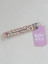 Load image into Gallery viewer, Kiki and Co wristlet keychain - YOU ARE APPRECIATED
