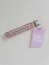 Load image into Gallery viewer, Kiki and Co wristlet keychain - YOU ARE APPRECIATED
