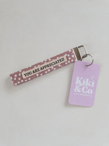 Kiki and Co wristlet keychain - YOU ARE APPRECIATED